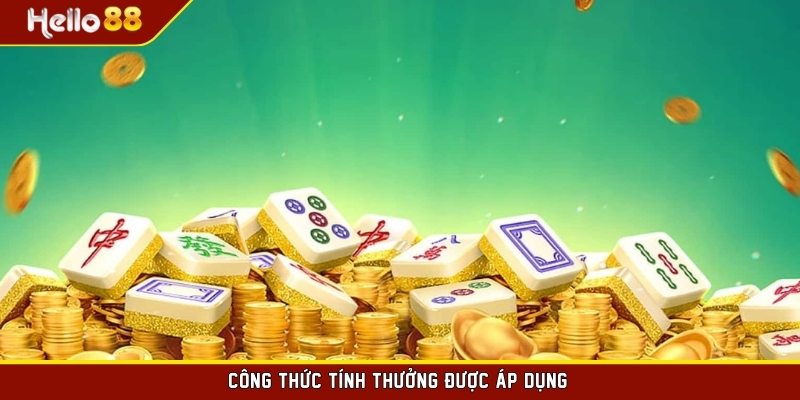 Công thức tính thưởng được áp dụng