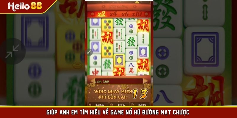 Giúp anh em tìm hiểu về game nổ hũ Đường Mạt Chược